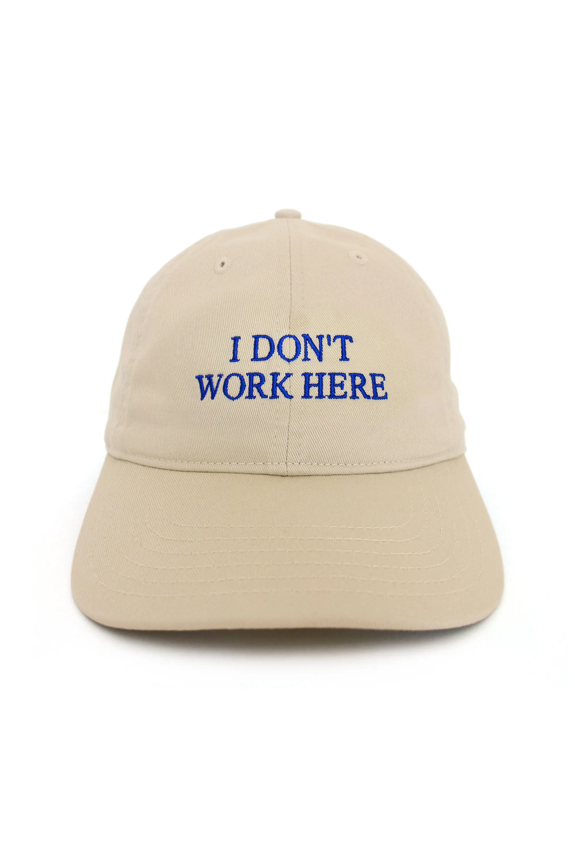 IDEA - "SORRY I DON'T WORK HERE" CAP