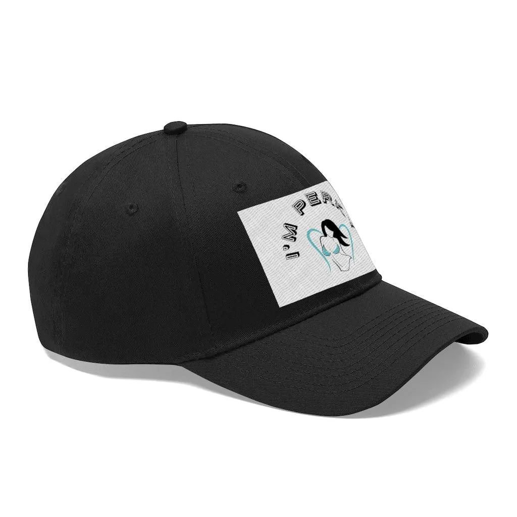 I'm P.E.R.K.Y.  Unisex Twill Hat